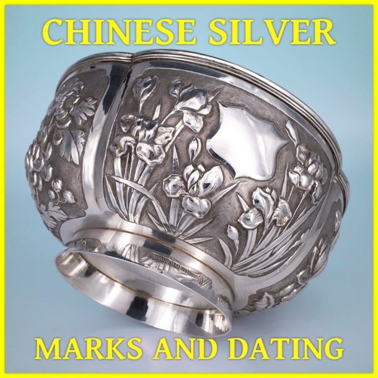 Chinese Export Silver Marks Identification Guide Oriental Antiques UK